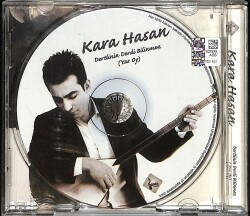 Kara Hasan - Dertlinin Derdi Bilinmez CD (İkinci El) CD5026 - Gökçekoleksiyon