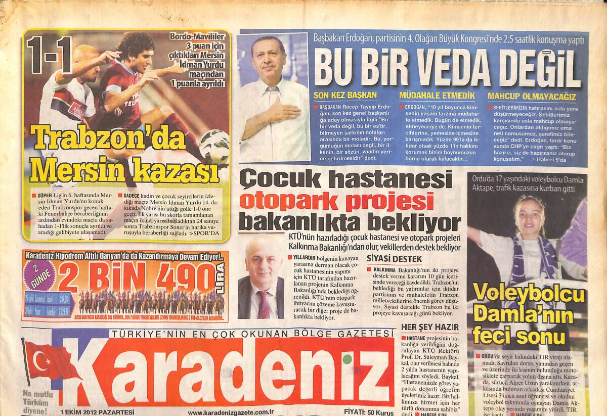 Karadeniz Gazetesi 1 Ekim 2012 - Trabzonspor'da Mersin Kazası - Cemal Enginyurt: Devletimizin Yanındayız! GZ136813 - 1