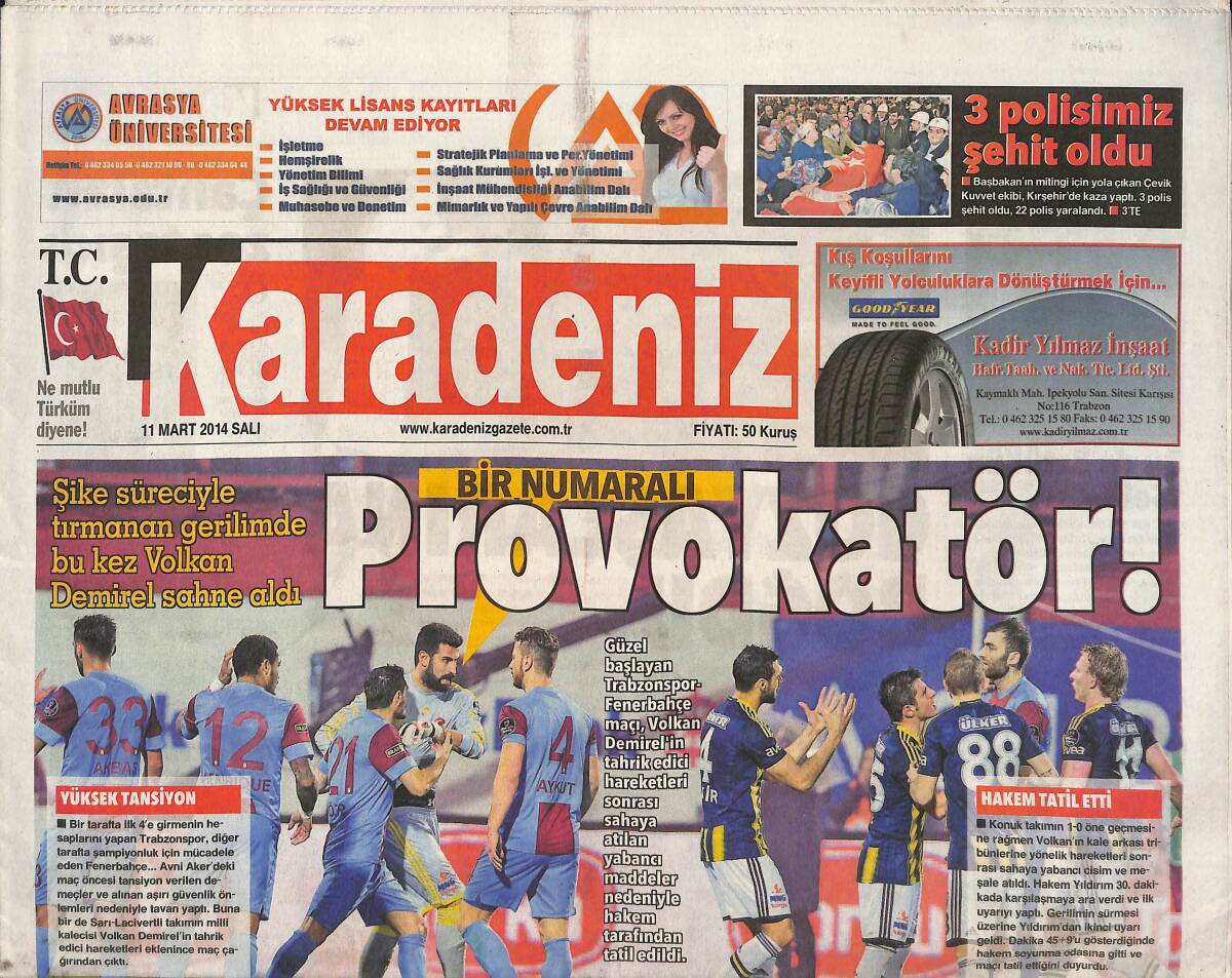 Karadeniz Gazetesi 11 Mart 2014 - Hapishaneler Boşalıyor! - Volkan Demirel: Bir Numaralı Provokatör! GZ136091 - 1
