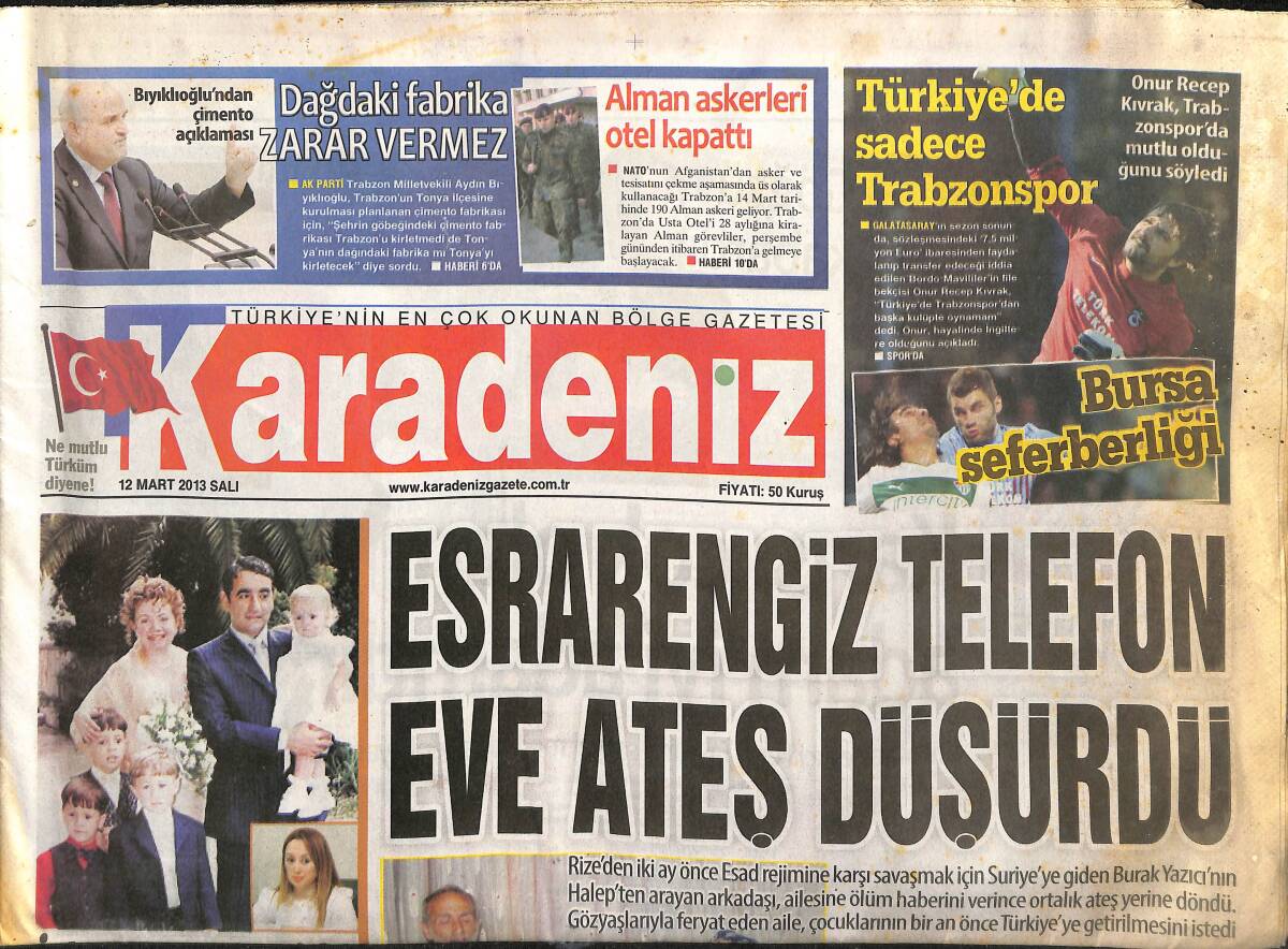 Karadeniz Gazetesi 12 Mart 2013 - Onur Kıvrak Trabzonspor'da Mutlu Olduğunu Söyledi - Necati Şaşmaz Hastanelik Oldu GZ154901 - 1