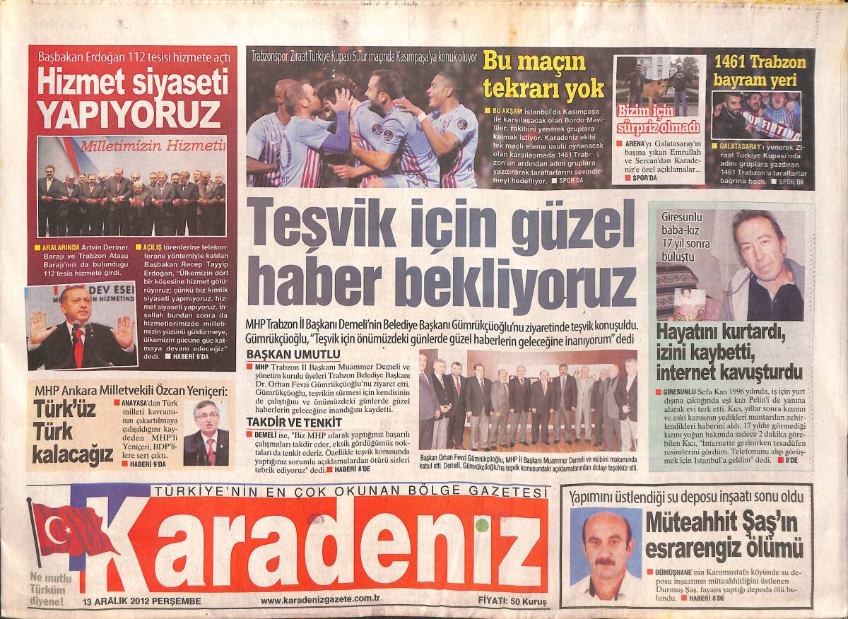 Karadeniz Gazetesi 13 Aralık 2012 - Başbakan Erdoğan: Hizmet Siyaseti Yapıyoruz - İşte Arena'nın Aslan Terbiyecileri GZ136211 - 1