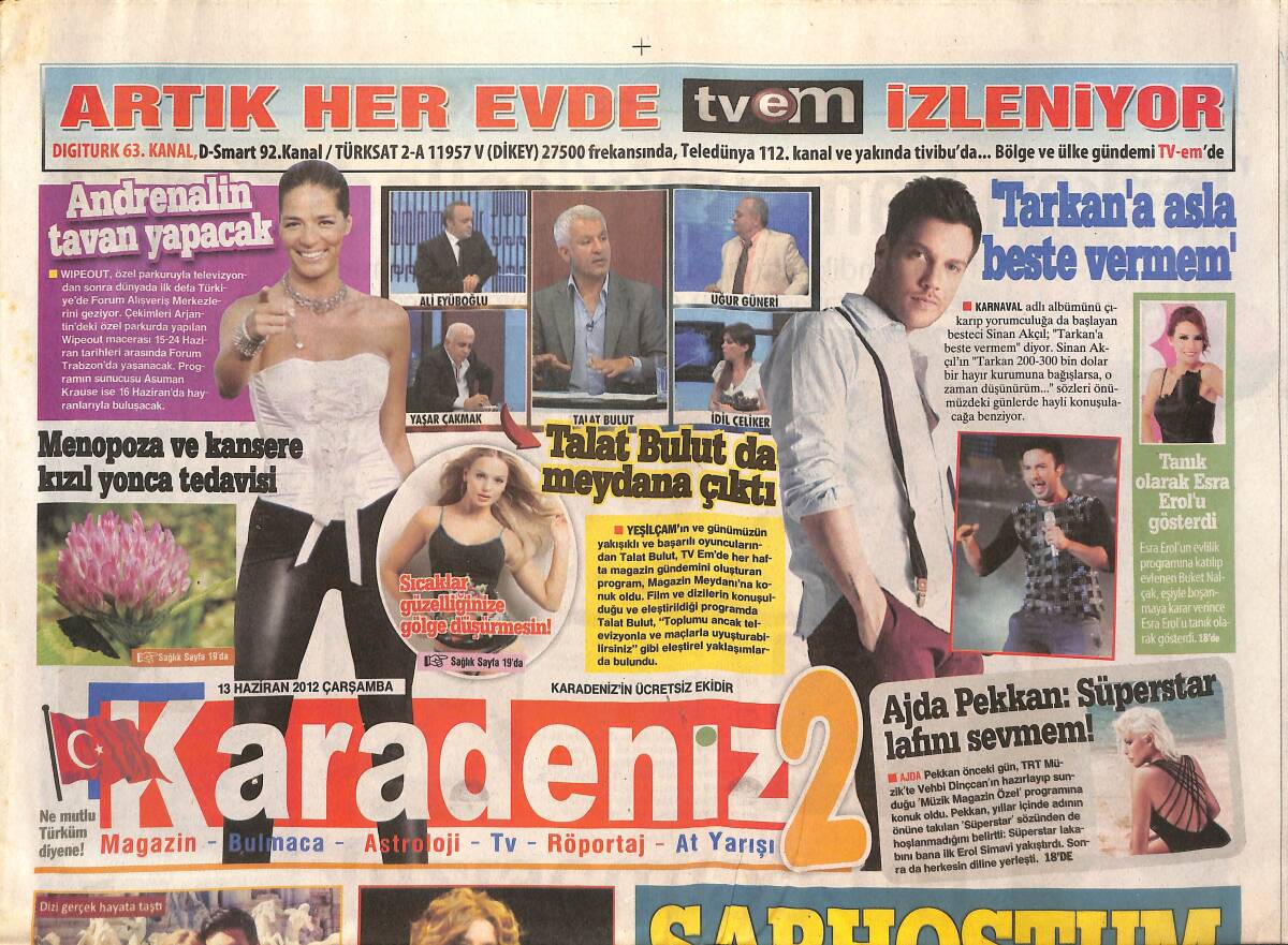 Karadeniz Gazetesi 13 Haziran 2012 - Sinan Akçıl 'Tarkan'a Asla Beste Vermem - Ajda Pekkan: Süperstar Lafını Sevmem! GZ136075 - 1