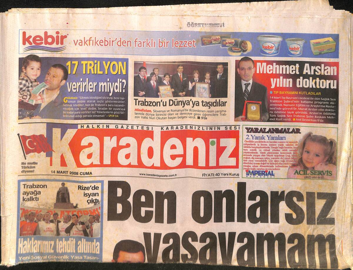Karadeniz Gazetesi 14 Mart 2008 - Mehmet Arslan Yılın Doktoru Seçildi - Eski Başkan Hüseyin Ateş Hayatını Kaybetti GZ154497 - 1
