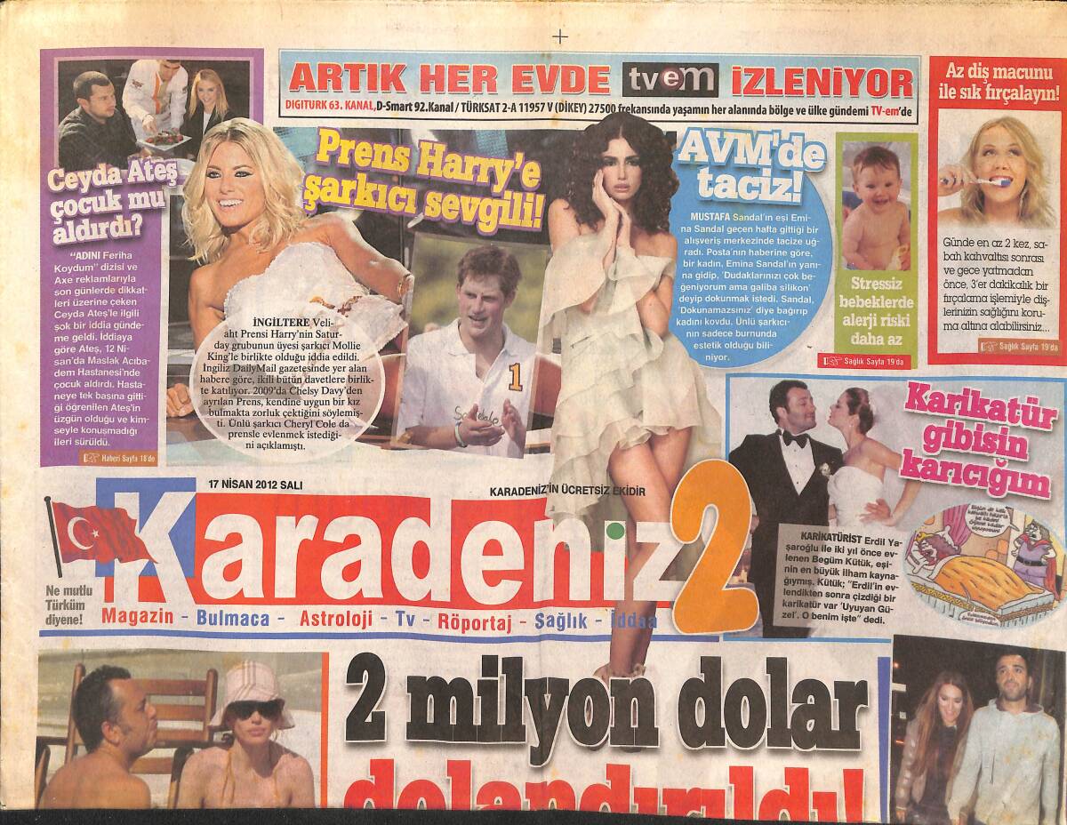 Karadeniz Gazetesi 17 Nisan 2012 - Prens Harry'e Şarkıcı Sevgili! - Oya Başar 2 Milyon Dolar Dolandırıldı! GZ136249 - 1