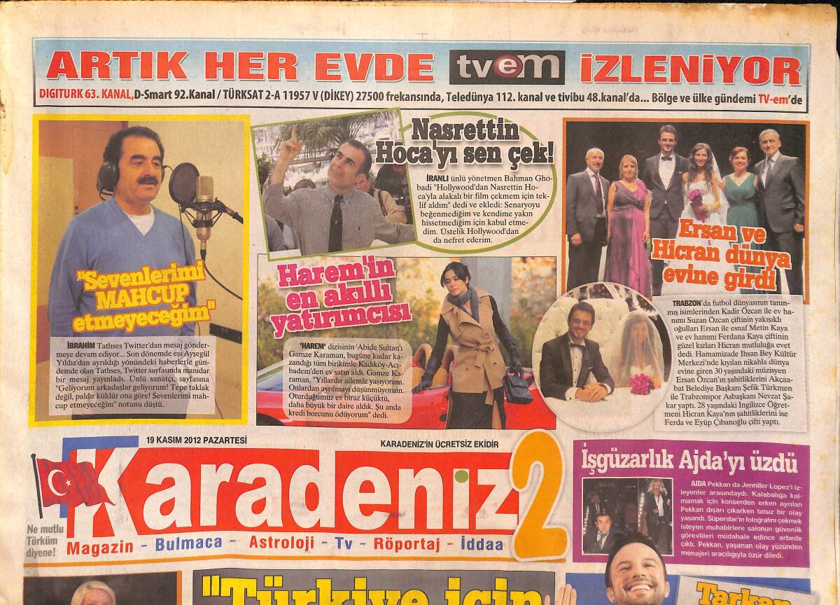 Karadeniz Gazetesi 19 Kasım 2012 - İbrahim Tatlıses 'Sevenlerimi Mahcup Etmeyeceğim' - Tarkan Şehirden Kaçıyor GZ136097 - 1