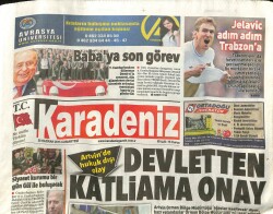 Karadeniz Gazetesi 20 Haziran 2015 - Jelavic Adım Adım Trabzona - Artvinde Hukuk Dışı Olay GZ100372 - 2