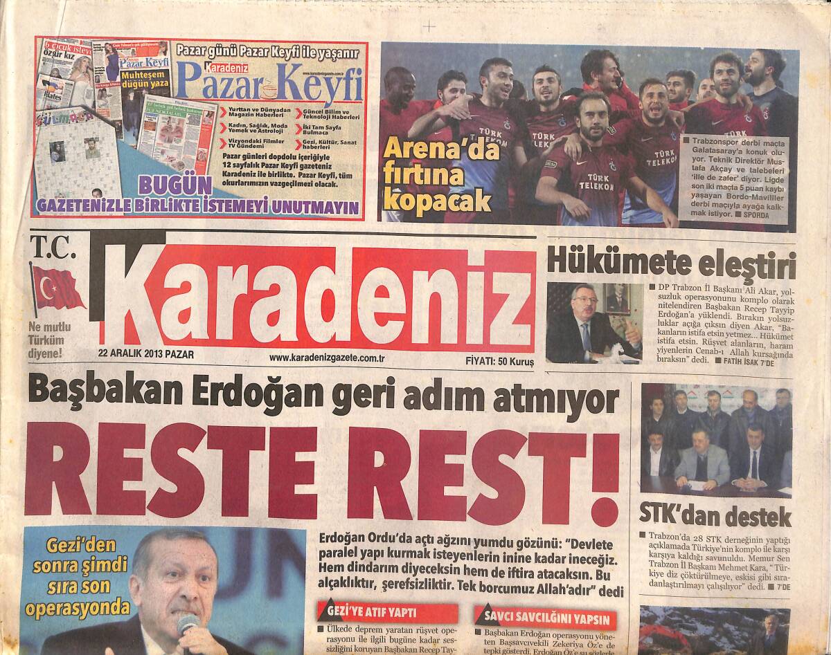 Karadeniz Gazetesi 22 Aralık 2013 - Başbakan Erdoğan Reste Rest! - Arena'da Fırtına Kopacak - Yerli Love Story GZ136201 - 1