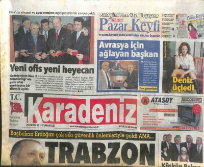 Karadeniz Gazetesi 23 Kasım 2013 - Erdoğan Çok Sıkı Güvenlik Önlemleriyle Geldi Ama Trabzon Yanıyor GZ107186 - 1