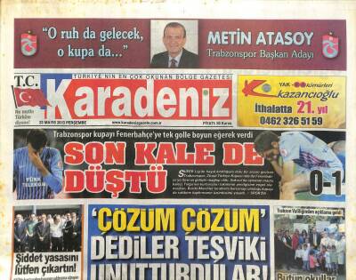 Karadeniz Gazetesi 23 Mayıs 2013 - Trabzonspor Kupayı Tek Golle Fenerbahçeye Verdi GZ101309 - 2
