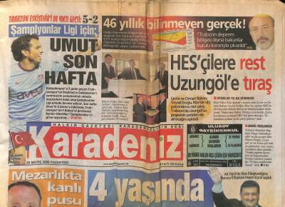 Karadeniz Gazetesi 25 Mayıs 2009 - HESçilere Rest , Uzungöle Tıraş GZ109276 - 1