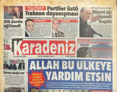 Karadeniz Gazetesi 27 Aralık 2013 - Bahçeli Rüşvet Ağı Siyaseti Kuşattı GZ101302 - 1