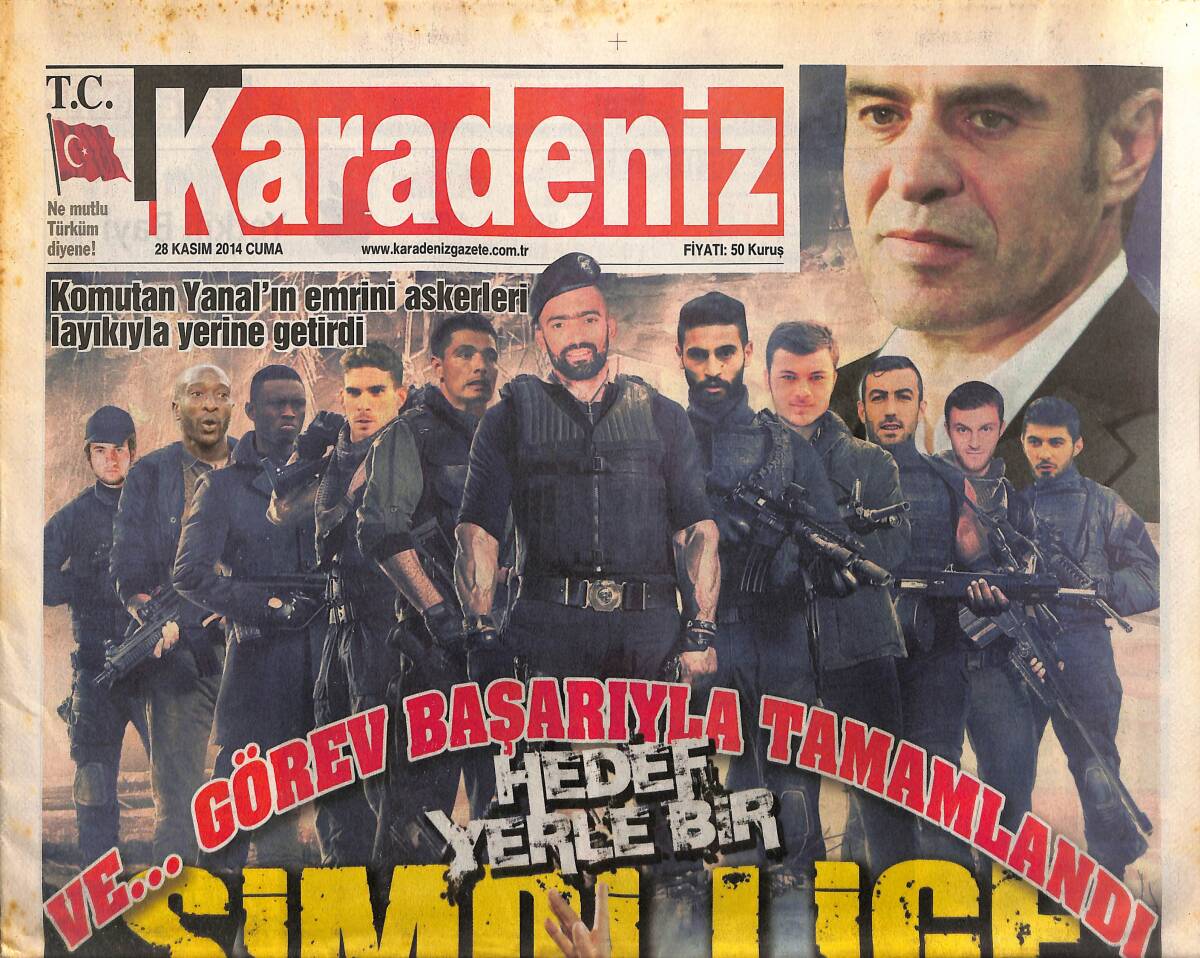 Karadeniz Gazetesi 28 Kasım 2014 - Komutan Yanal'ın Emrini Askerleri Layıkıyla Yerine Getirdi - Onur Aşkı Bambaşka GZ154900 - 1