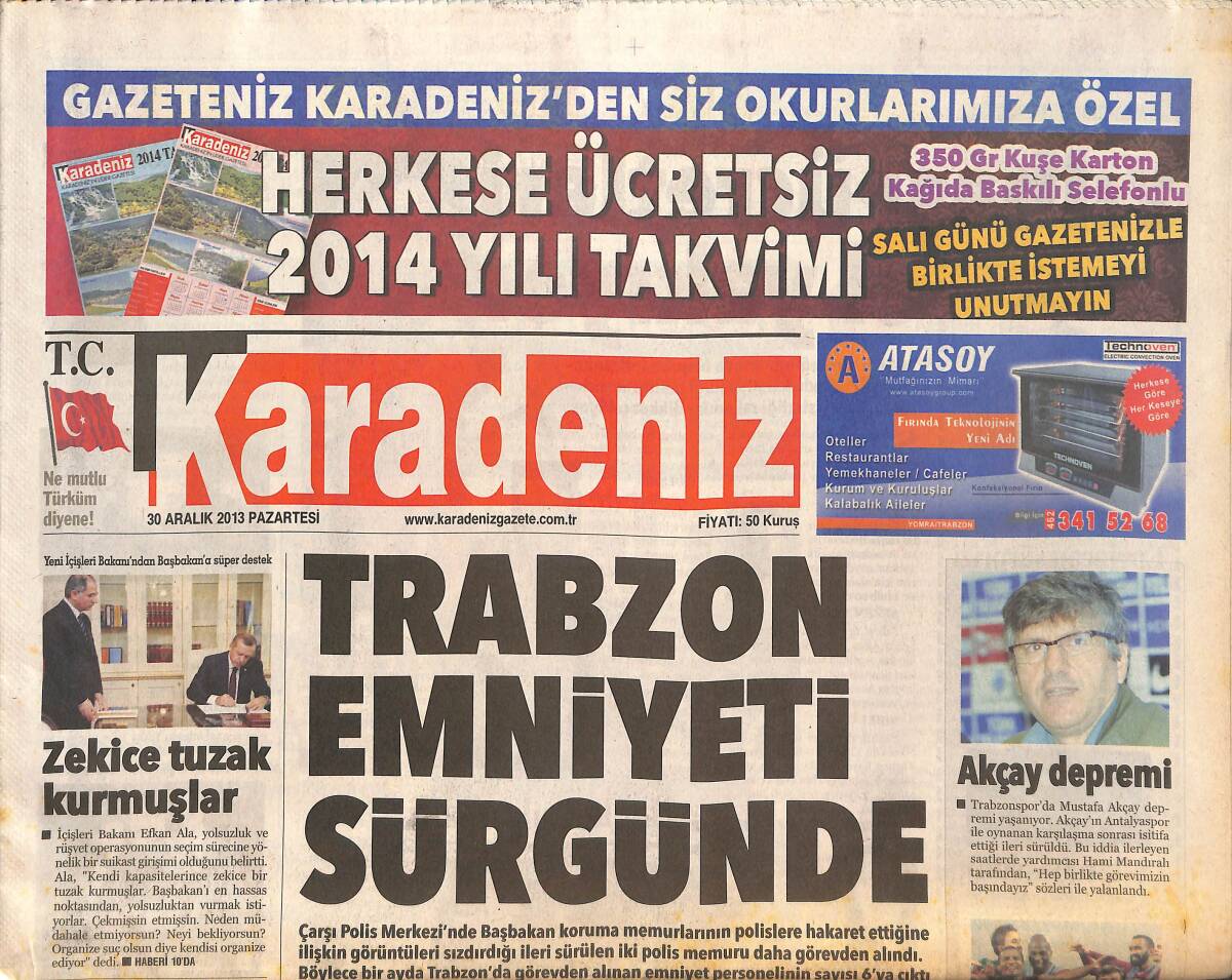 Karadeniz Gazetesi 30 Aralık 2013 - Trabzon Emniyeti Sürgünde - Trabzonspor'da Mustafa Akçay Depremi GZ136240 - 1
