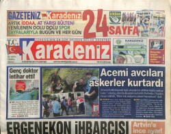 Karadeniz Gazetesi 5 Ağustos 2013 - Ergenekon İhbarcısı Korumasız Kaldı GZ101310 - 2