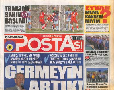 Karadeniz Postası Gazetesi 1 Temmuz 2013 - Trabzon Tabakhanede 220 Bina Yıkıldı GZ106470 - 1