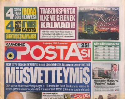 Karadeniz Postası Gazetesi 3 Ağustos 2013 - Recep Tayyip Erdoğan Üniversitesi Meclis Gündemine Geldi,Başbakana 5 Soru Yöneltildi GZ106495 - 1