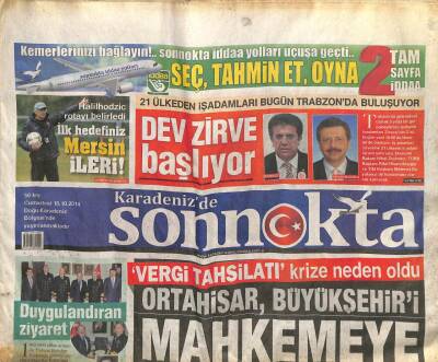 Karadenizde Son Nokta Gazetesi 18 Ekim 2014 - Ortahisar , Büyükşehiri Mahkemeye Verdi GZ113153 - 1