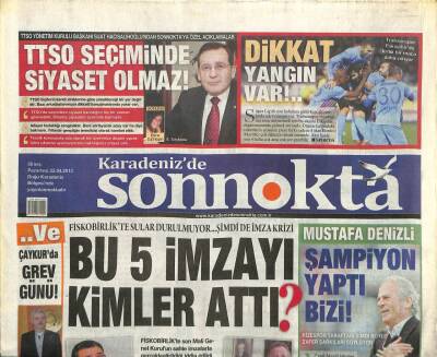 Karadenizde Son Nokta Gazetesi 22 Nisan 2013 - Fiskobirlikte Sular Durulmuyor...Şimdi de İmza Krizi GZ105532 - 1
