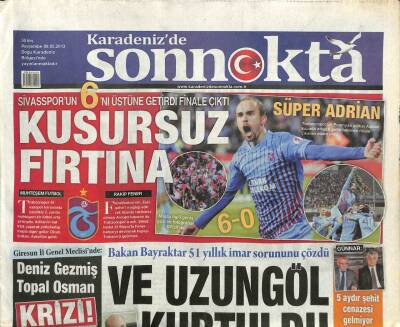 Karadenizde Son Nokta Gazetesi 9 Mayıs 2013 - Bakan Bayraktar Uzungölün 51 Yıllık İmar Sorununu Çözdü GZ105535 - 1