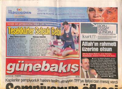 Karadenizden Günebakış Gazetesi 15 Eylül 2011 - Avrupanın Devleri Fırtınayla Tanıştı - Güreşte Son Şampiyonumuz Selçuk Çebi Heyecana Boğdu GZ116877 - 1
