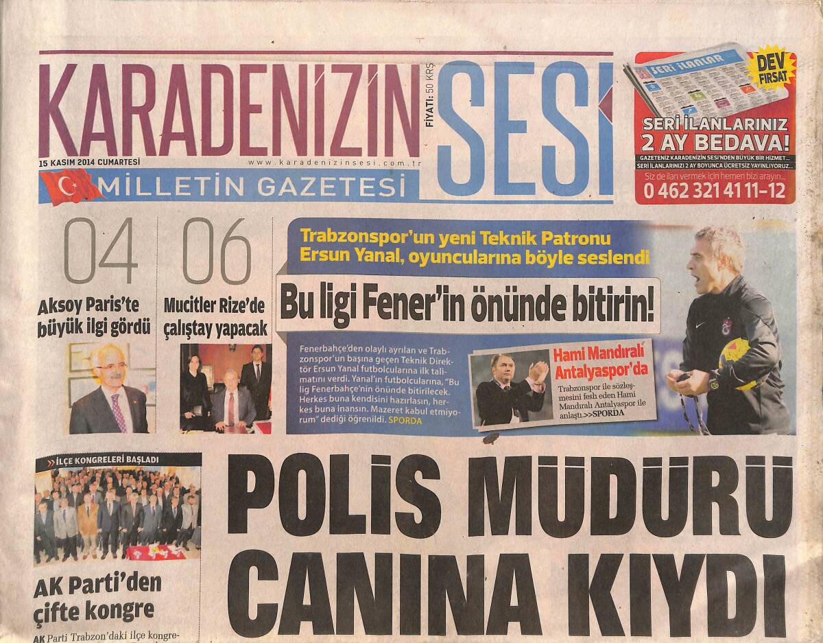 Karadeniz'in Sesi 15 Kasım 2014 - Polis Müdürü Canın Kıydı - CHP Giresun'da Toplanacak GZ136152 - 1