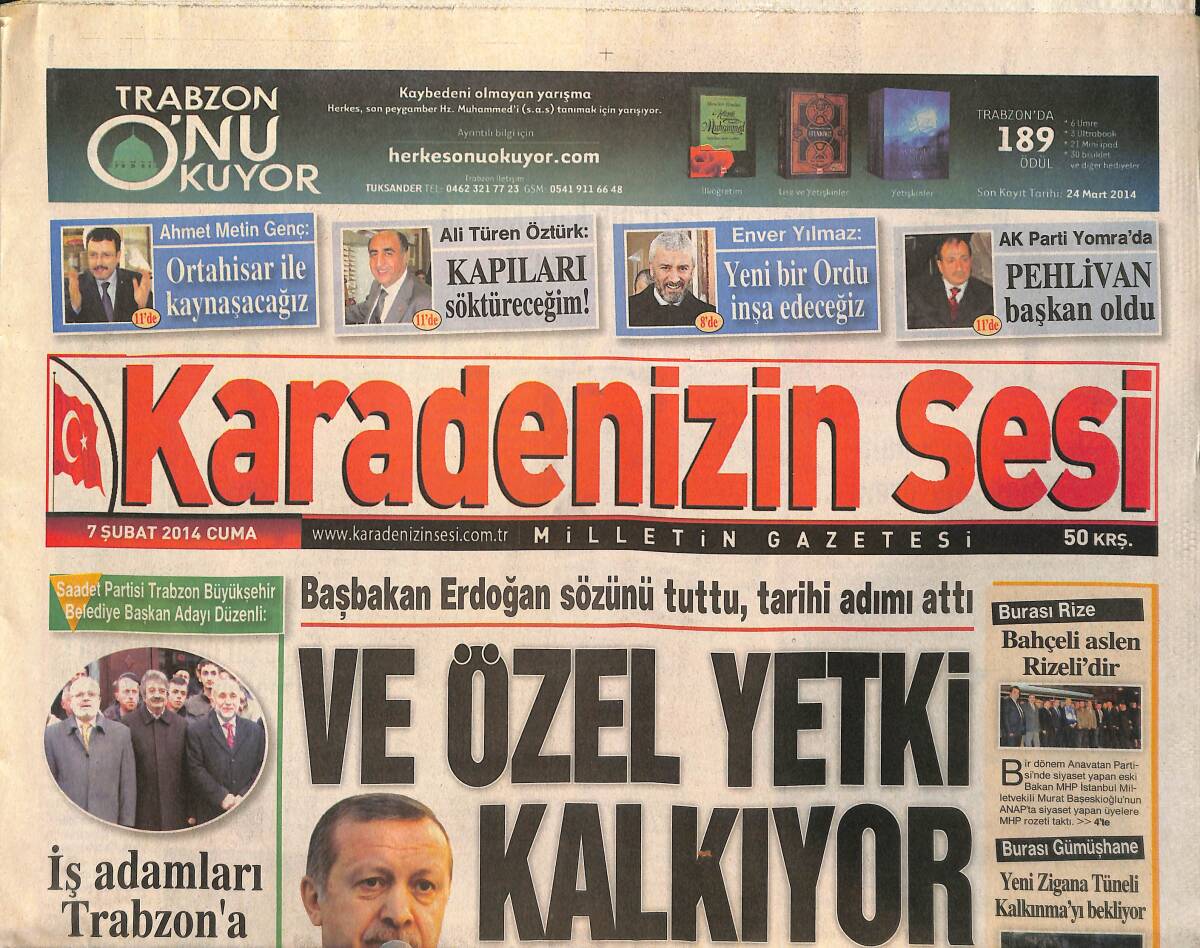 Karadeniz'in Sesi 7 Şubat 2014 - Başbakan Erdoğan Sözünü Tuttu Tarihi Adımı Attı - İş Adamları Trabzon'a Zarar Verdi GZ136313 - 1