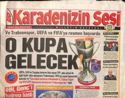 Karadenizin Sesi Gazetesi 1 Şubat 2014 - Ve Trabzonspor , UEFA Ve FIFAya Resmen Başvurdu GZ109214 - 1