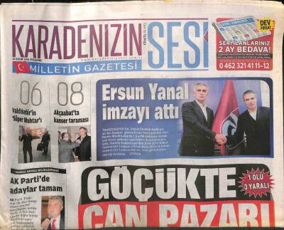 Karadenizin Sesi Gazetesi 13 Kasım 2014 - Ersun Yanal , Trabzonspora İmzayı Attı - Artvinde Sepsis Eğitimi GZ100598 - 1