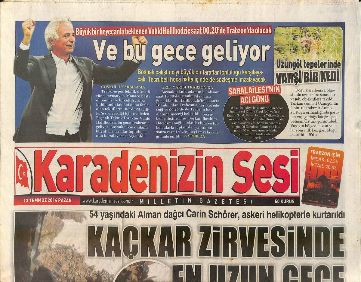 Karadenizin Sesi Gazetesi 13 Temmuz 2014 - Kaçkar Zirvesinde En Uzun Gece . Alman Dağcı Carin Schörer , Askeri Helikopterle Kurtarıldı GZ159735 - 1