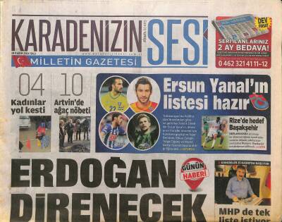 Karadenizin Sesi Gazetesi 18 Kasım 2014 - Ersun Yanalın Listesi Hazır - Ovitte Felaket Önlendi GZ125821 - 1
