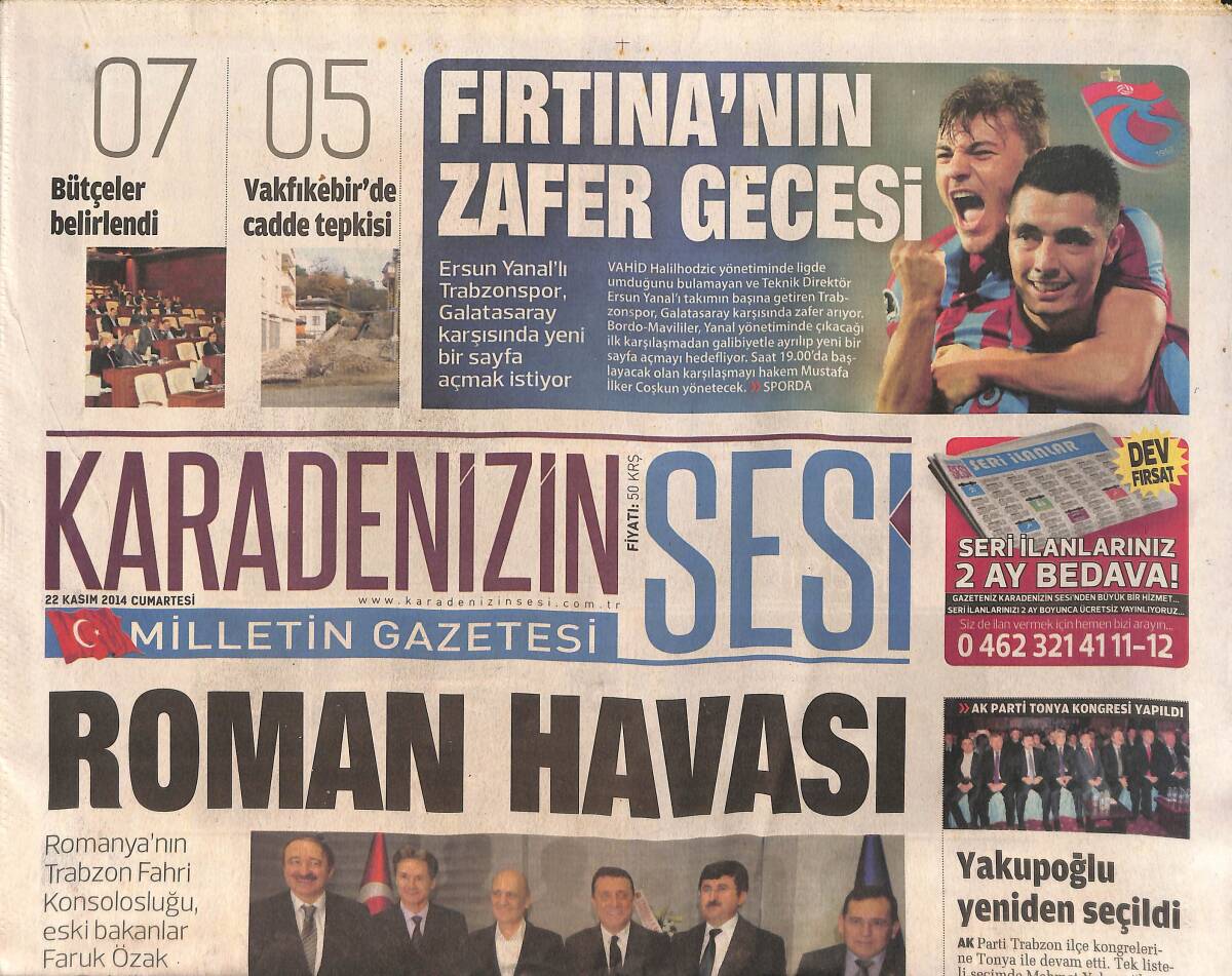 Karadenizin Sesi Gazetesi 22 Kasım 2014 - Fırtına'nın Zafer Gecesi - Mehmet Yakupoğlu Yeniden Seçildi - Kılıçdaroğlu Trabzon'a Geldi GZ158400 - 1