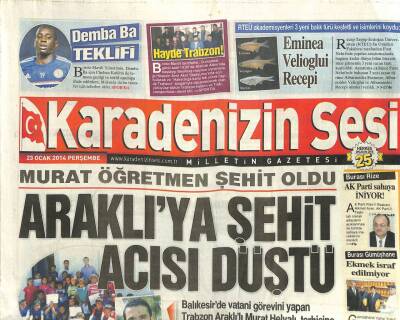 Karadenizin Sesi Gazetesi 23 Ocak 2014 - Demba Ba Teklifi-Araklıya Şehit Acısı Düştü GZ105566 - 1