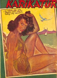 KARİKATÜR Edebi Haftalık Mizah Mecmuası 1 Ağustos 1946 Sayı: 553 NDR96078 - Gökçekoleksiyon