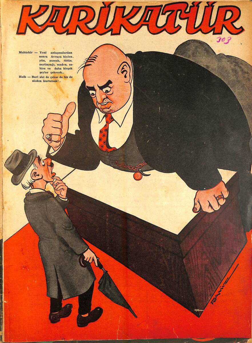 KARİKATÜR Edebi Haftalık Mizah Mecmuası 16 Ekim 1941 Sayı: 303 NDR96059 - 1