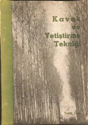 Kavak Ve Yetiştirme Tekniği NDR102056 - Gökçekoleksiyon