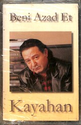 Kayahan – Beni Azad Et Kaset (Sıfır Kaset) KST28956 - Gökçekoleksiyon