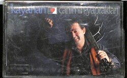 Kayahan - Canımın Yaprakları Kaset (İkinci El) KST20885 - 1