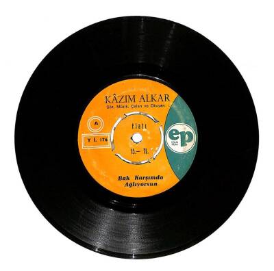 Kazım Alkar - Bak Karşımda Ağlıyorsun / Huri Melek Var mı? Senin Soyunda (10/6.5) PLK382 - 1