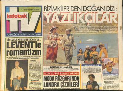 Kelebek TV Gazetesi 1 Ağustos 1993 - Levent Yüksel, Akrep Nalan, Halit Kıvanç, Ninja Kaplumbağalar Oyuncak Reklamı GZ126344 - 1
