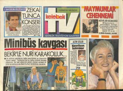Kelebek TV Gazetesi 8 Ağustos 1993 - Zekai Tunca, Nurdan Torun ve Ümit Besen, Mithat Körler GZ126394 - 1