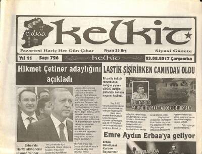 Kelkit Gazetesi 23 Ağustos 2017 - Hikmet Çetiner Adaylığını Açıkladı - Emre Aydın Erbaaya Geliyor GZ125245 - 1