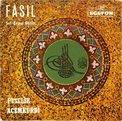 Kemal Gürses – Fasıl Puselik, Acemkürdî LP PLAK (106) LP - 1
