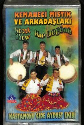 Kemaneci Mıstık Ve Arkadaşları - Köçek Show, Kır Düğünü Kaset (Sıfır) KST15569 - 1