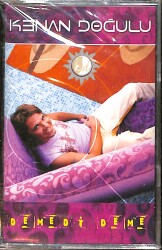 Kenan Doğulu - Demedi Deme Kaset (Sıfır) KST28683 - 1