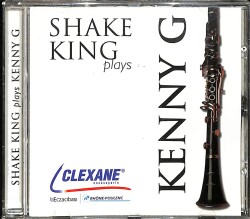 Kenny G - Shake King Plays CD (İkinci El) CD5090 - 1