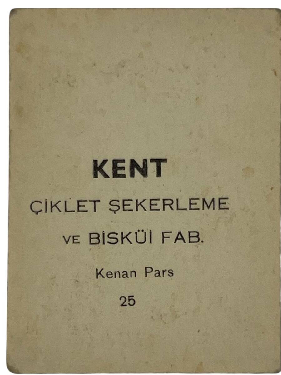 KENT Sakızı Artistler Serisi No 25 Kenan Pars # SKZ1505 - 2