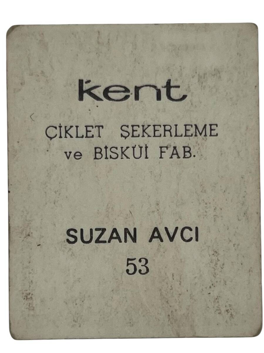 KENT Sakızı Artistler Serisi No 53 Suzan Avcı # SKZ1513 - 2