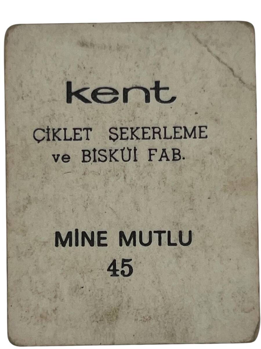KENT Sakızı Artistler Serisi No 45 Mine Mutlu # SKZ1510 - 2