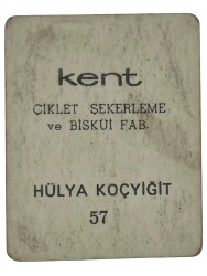 KENT Sakızı Artistler Serisi No 57 Hülya Koçyiğit # SKZ1515 - 2