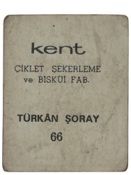 KENT Sakızı Artistler Serisi No 66 Türkan Şoray # SKZ1527 - 2